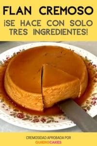 Flan cremoso receta con solo tres ingredientes